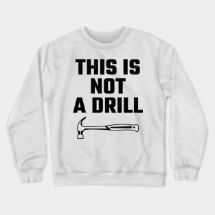 woodworking Crewneck Sweatshirt